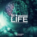 Citch - Life (Original Mix)