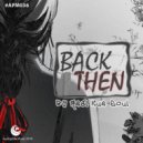 Real Kue Soul - Back Then