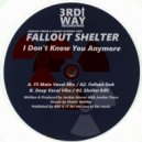 Fallout Shelter - I Don\'t Know You Anymore (Deep Vocal Vibe)