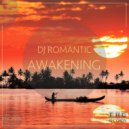 DJ Romantic - Awakening (Radio Mix)