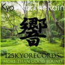 Kyo - After The Rain (Original Mix)