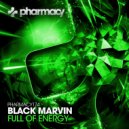 Black Marvin - Full Of Energy