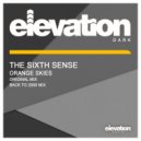The Sixth Sense - Orange Skies