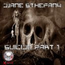 Djane Sthefany - Suicide Part 2