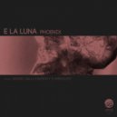 E La Luna - Phoenix