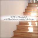 Mindfulness Amenity Life Center - Vacuum and Rest