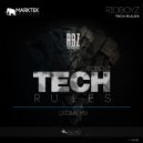 Rioboyz - Tech Rules
