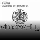 Zweig - Walking On Clouds