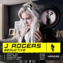 J Rogers - Seductive