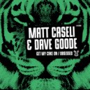 Matt Caseli, Dave Goode - Obsessed (Original Mix)
