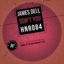 James Dell - Don\'t You (Trevor Gordon Remix)