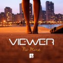 Viewer - No More (Instrumental Mix)