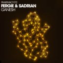 Fergie & Sadrian - Ganesh