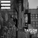 Taylor - Blacklight (Original Mix)