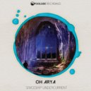 Oh Arya - Spaceship Undercurrent
