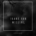 Frank Van Wissing - Again.