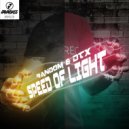 Random & DTX - Speed Of Light
