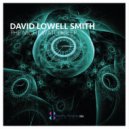 David Lowell Smith - Servant of Trance (Original Mix)