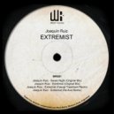 Joaquin Ruiz - Extremist (Re:Axis Remix)