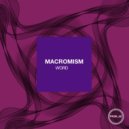 Macromism - Med-X