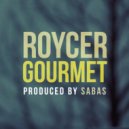 Roycer - Gourmet