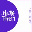 ZORB - Big Think (Original Mix)