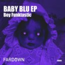 Boy Funktastic - Vayyyy