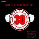 Raul Soto - Shut Your Mouth (Tribal Mix)
