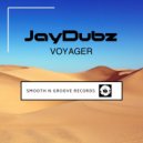 Jay Dubz - Voyager (Original Mix)