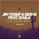 Jim Yosef & Side-B feat. Q\'Aila - On Our Way (Mario Ayuda Dub Mix)