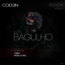 Bodzza - Bagulho (Miguel Do Reis Remix)