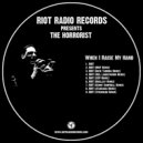 The Horrorist - RIOT (KSP Remix)