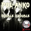 Pol-Anko - Fucking Up The Funk