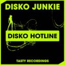 Disko Junkie - Disko Hotline