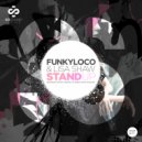 Funkyloco & Lisa Shaw - Stand Up