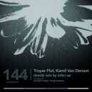 Tropar Flot, Kamil Van Derson - All Your Fault
