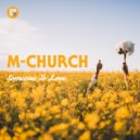 M-Church - Someone To Love