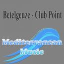 Betelgeuze - Last Day Of The Year (Original Mix)