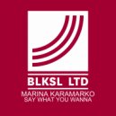 Marina Karamarko - Say What You Wanna (Dub Mix)