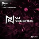 Abide - Push (Original Mix)