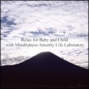 Mindfulness Amenity Life Laboratory - Encounter & Music Therapy