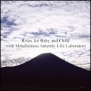 Mindfulness Amenity Life Laboratory - Rotation & Contingency Map (Original Mix)