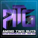 Allan Dark, Klara Gud - Miss You (Radio Edit)