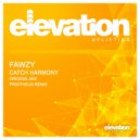 FAWZY - Catchy Harmony (Privitheus Remix)