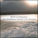 Mindfulness Amenity Life Laboratory - Gemini & Anxiety