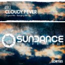EMJ - Cloudy Fever (Banging Mix)