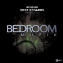 No Drama - Best Regards