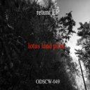 Lotus Land Pilot - Pipi (Original Mix)