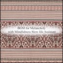 Mindfulness Slow Life Assistant - Fire & Life