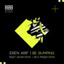 Eren Arif - Be Bumping (Rich Pinder Remix)